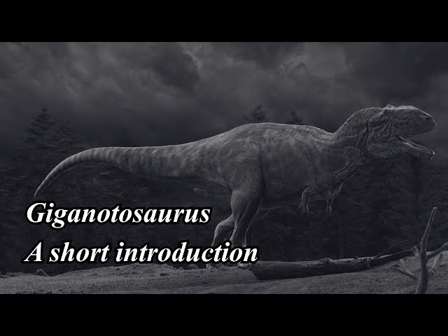 Giganotosaurus: A Short Introduction (Narrated by @GEK0dev)