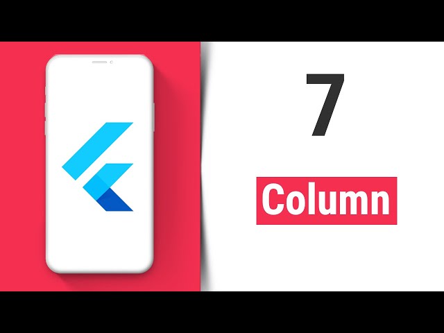 Column - Flutter Tutorial for Beginners