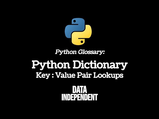 Python Glossary: Dictionary