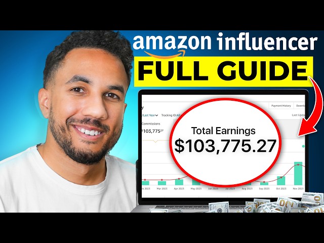 Amazon Influencer Program COMPLETE Guide (2026) | Start & Make $1000s DAILY