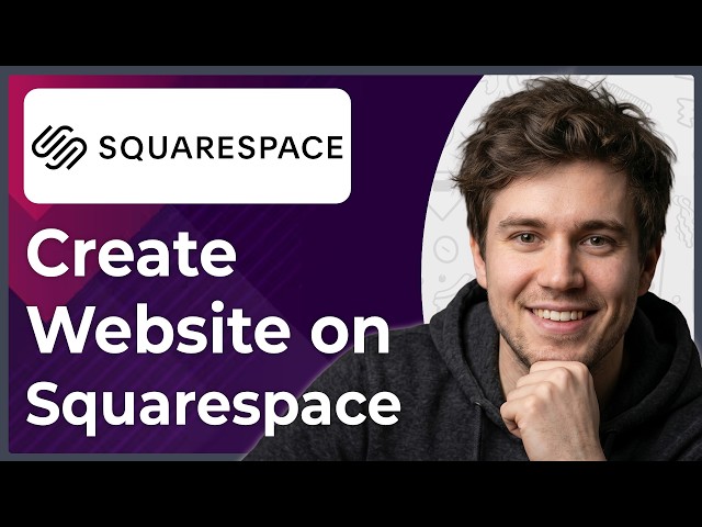 How to Make a Website on Squarespace (Step-By-Step) [2026 guide]