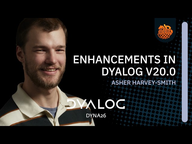Enhancements in Dyalog v20.0: Arrays, Namespaces, Composition, Inline Tracing // Asher Harvey-Smith