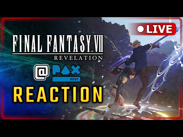 NEW FF7 Revelation Information AT PAX WEST!!