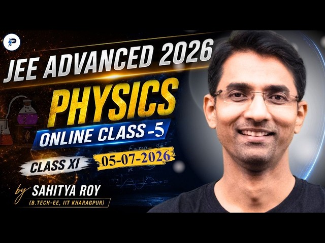 JEE Advanced || Online Class -5