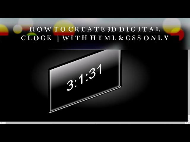 How to create a 3D digital clock || HTML, CSS & JAVASCRIPT