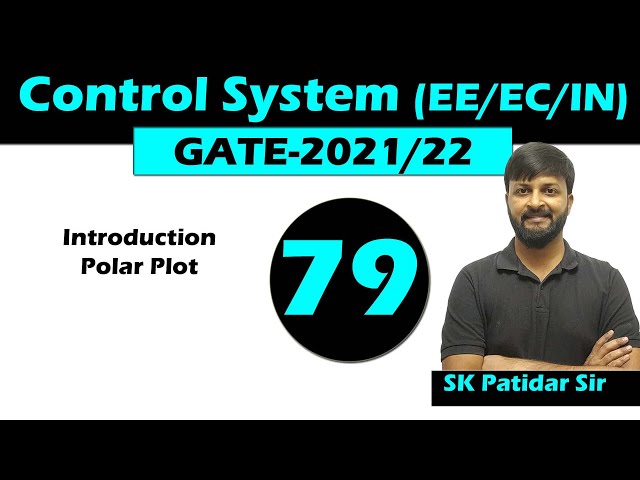 Lec 79 Polar Plot | Introduction | Control system