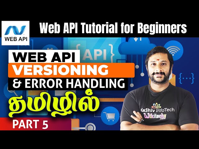 #5 🚀 WebAPI Versioning & Error Handling | Web API Tutorial for Beginners in Tamil #webapi | தமிழில்