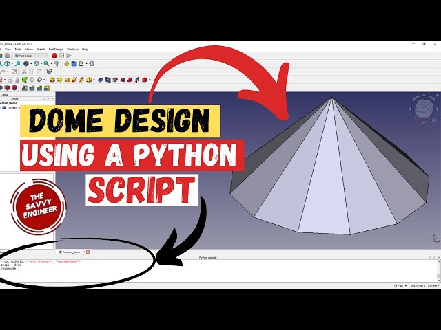 FreeCAD | Editable Faceted Dome using a Python Script