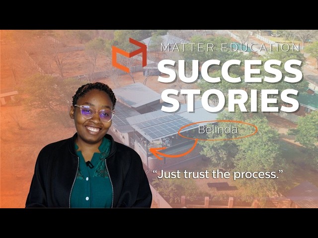 MATTER EDUCATION STUDENT SUCCESS STORY: BELINDA