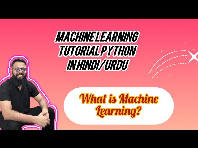 What is Machine Learning? | Types of Machine Learning | Machine Learning in Hindi / Urdu