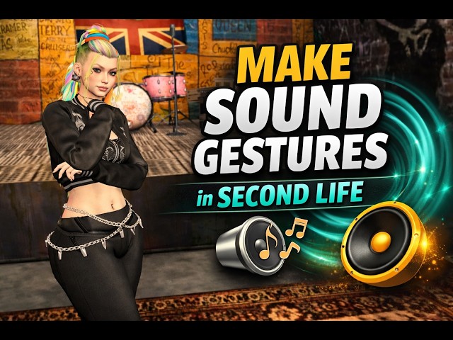 How to Make Sound Gestures in Second Life (Easy Tutorial)
