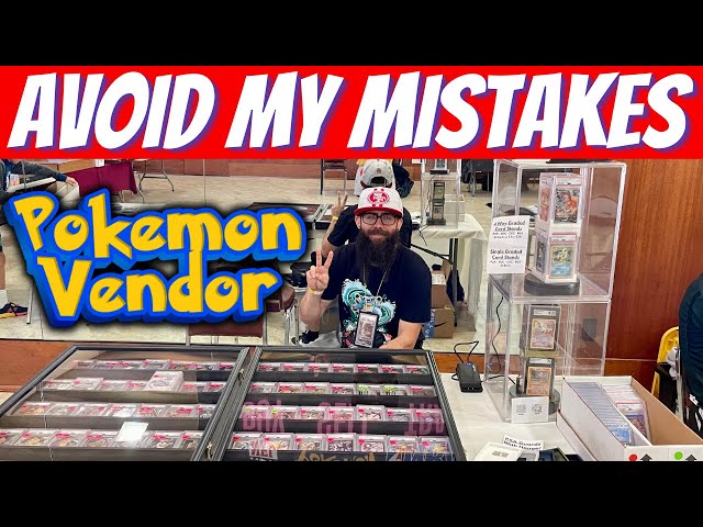 Pokemon Card Show Vendor Tips And Tricks