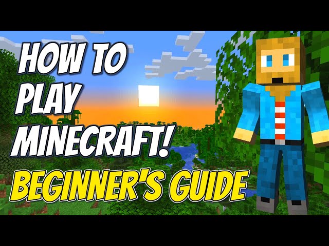 How To Play Minecraft | Beginner's Guide To Minecraft Survival