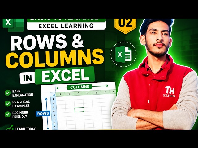 Rows and Columns in Excel | Excel Tutorial for Beginners | Basic to Advanced Excel Course | Lesson 2