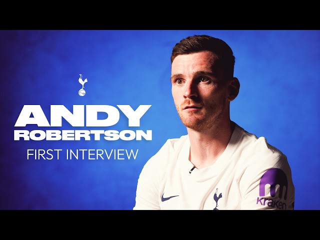 Andy Robertson's first interview as a Spurs player! 💬