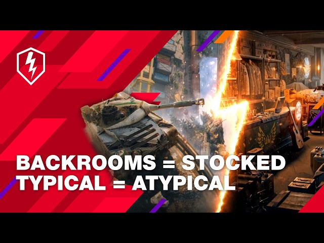 WoT Blitz. Two events are better than one—Backrooms: Stocked! Typical Goes aTYPical!