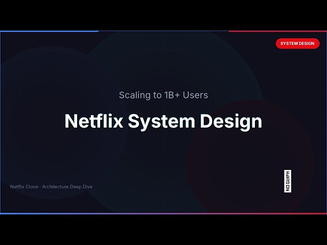 Netflix System Design Interview | How Netflix Streams Video to 200M+ Users