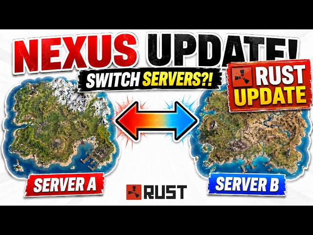 Rust Nexus Update: You Can SWITCH SERVERS With Your Loot