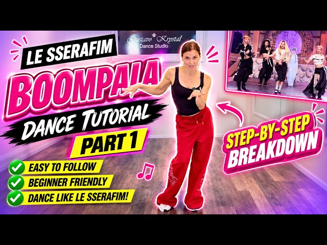 BOOMPALA Dance Tutorial | LE SSERAFIM | Part 1 | Step-by-Step Breakdown
