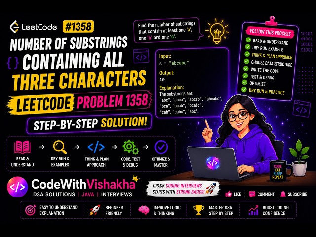 🔥 LeetCode 1358 | Number of Substrings Containing All Three Characters | Java