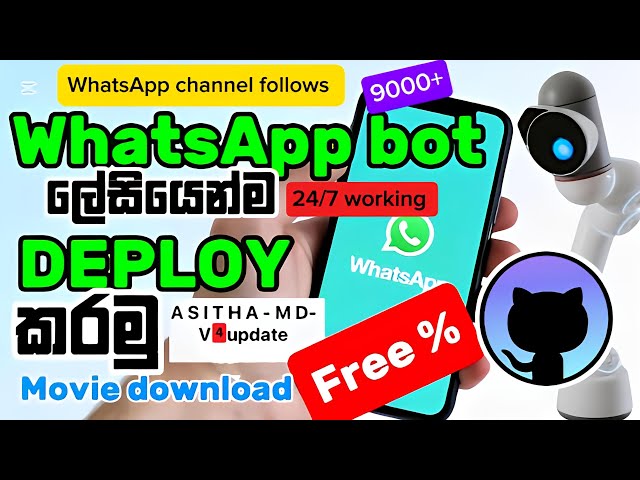 Free Deploy Asitha md WhatsApp Bot On Github..100% Free (Easy To Deploy)