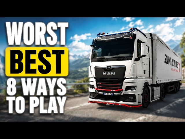 8 Ways to Experience ETS2 & ATS