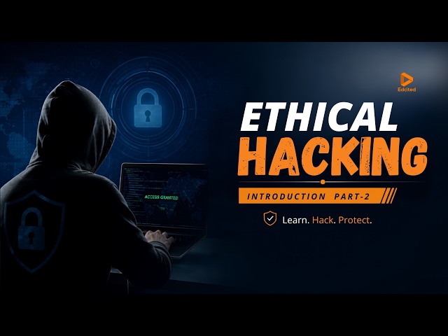 Ethical Hacking Tutorial for Beginners | Master Cybersecurity & Penetration Testing