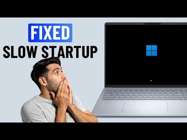 Fix Windows 11 Slow Boot Time (in 1 Minute)