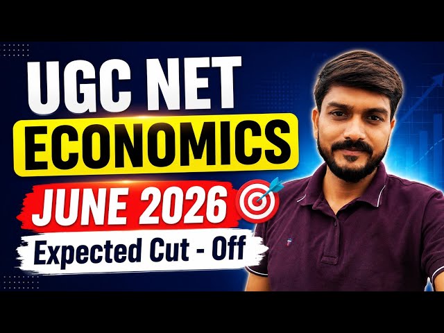 UGC NET ECONOMICS JUNE 2026 || Expected Cut - Off || ugc net economics cut off 
