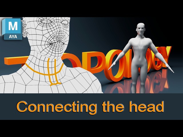 Maya Tutorial: Connecting the Head, Body, and Feet (Character Topology)