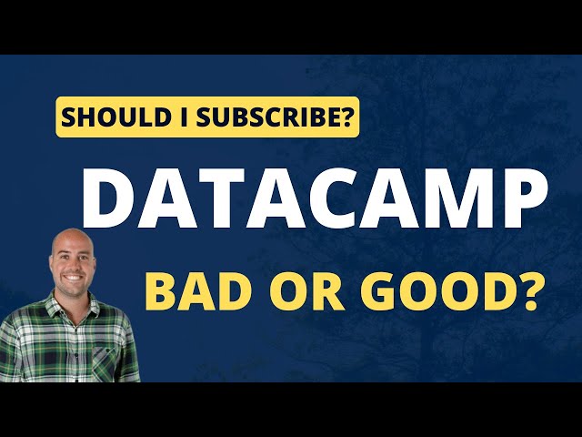 Should I subscribe to DATACAMP? Answers about Certifications, Courses