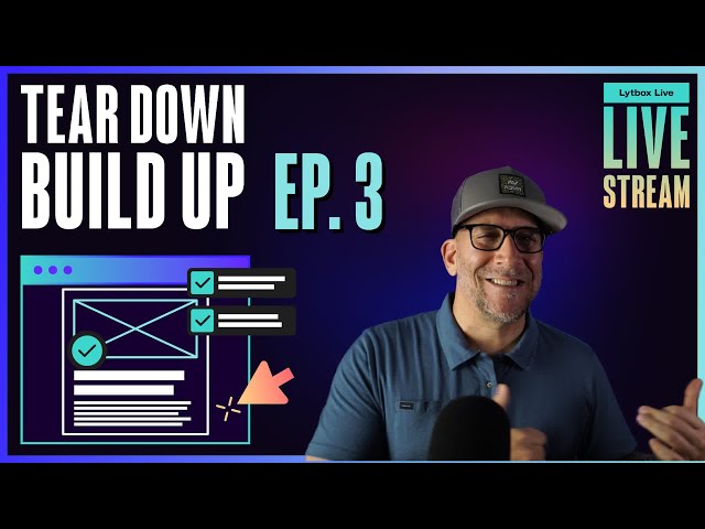 Web Design Live: Tear Down & Build Up Ep. 3