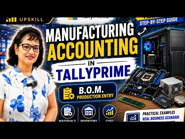 Tally Prime – Bill of Material (BOM) Practical Tutorial