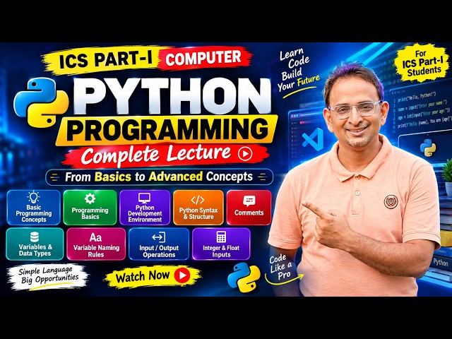 Chapter 1 | Python Programming Lecture | Variables, Data Types, Input/Output | ICS Part 1 Computer
