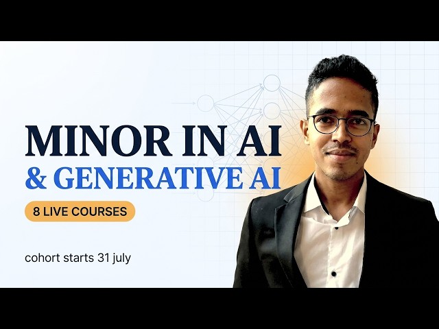 Minors in AI and GenAI by MIT, Purdue PhDs -  starting on July 2026