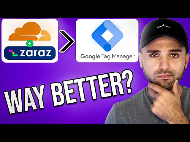 Cloudflare Zaraz Superior to Google Tag Manager For Third-Party Scripts?