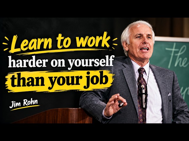 LEARN TO WORK HARDER ON YOURSELF THAN ON YOUR JOB