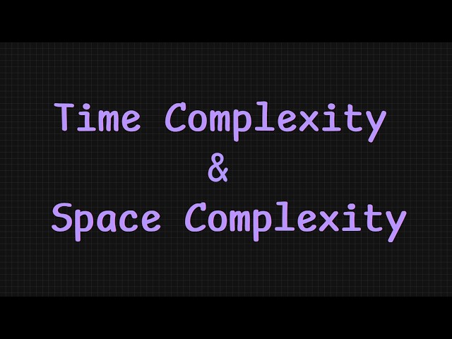 Time Complexity and Space Complexity Explained || Big O Notation with Examples || DSA
