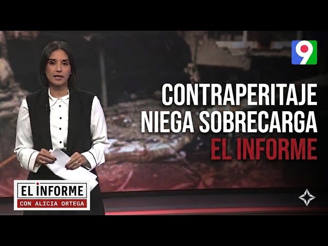 Alicia Ortega presenta “Contraperitaje niega sobrecarga” | El Informe