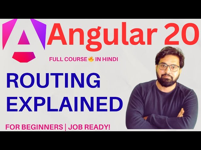 Angular 20 Routing Explained in Hindi | Easy Beginner Guide