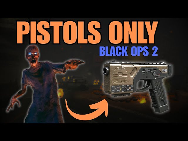 Pistols Only, BO2 Zombies - CRASHED OUT