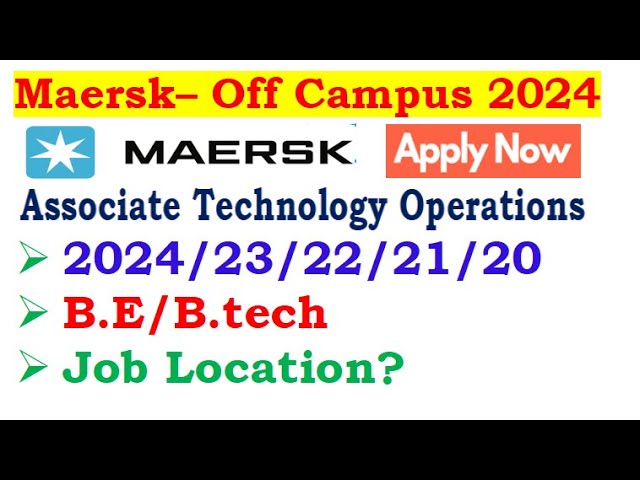 Maersk is hiring/2024/23/22/21/20 Batch | Job Location? | What to add in resume?#jobupdates4u#itjob