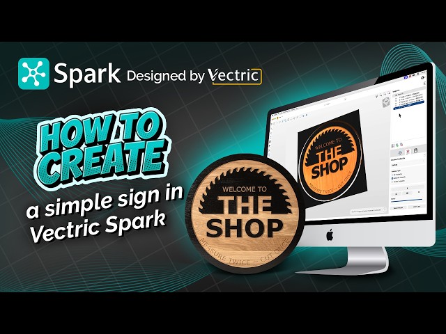 How to create a simple sign in Vectric Spark | Getting Started | Spark Tutorials