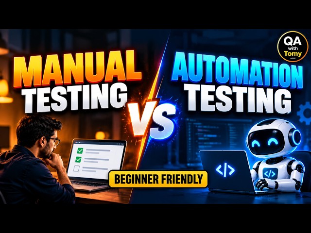 Manual Testing vs Automation Testing | Key Differences for Beginners