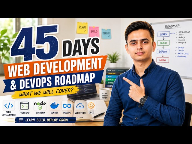 45 Days to Become a Web Developer + DevOps Engineer  | Full Roadmap 2026