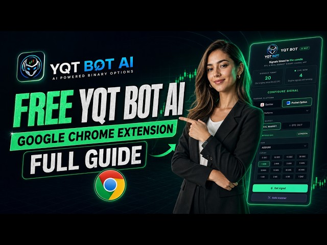 Free YQT Bot Ai - Google Chrome Extension - Full Guide