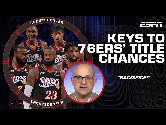 'The curse is over in Philly!' - Perk has high expectations for the 76ers with LeBron | SportsCenter