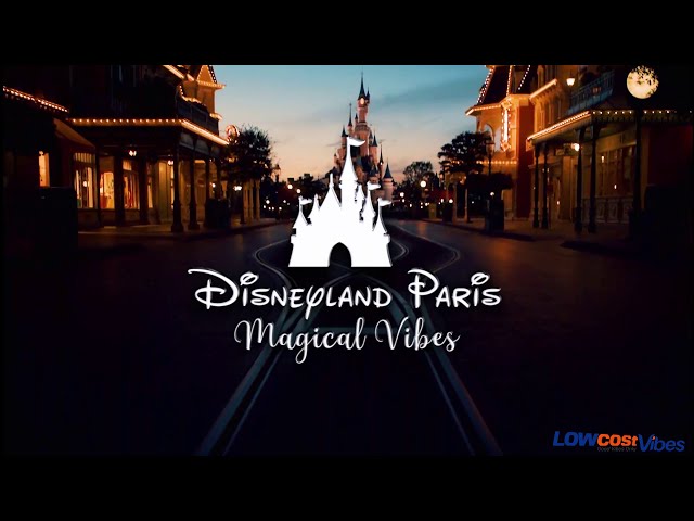 Things To Do In Disneyland Paris - Low Cost Vibes
