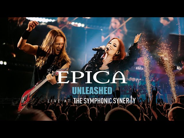 EPICA - Unleashed (Live At The Symphonic Synergy)