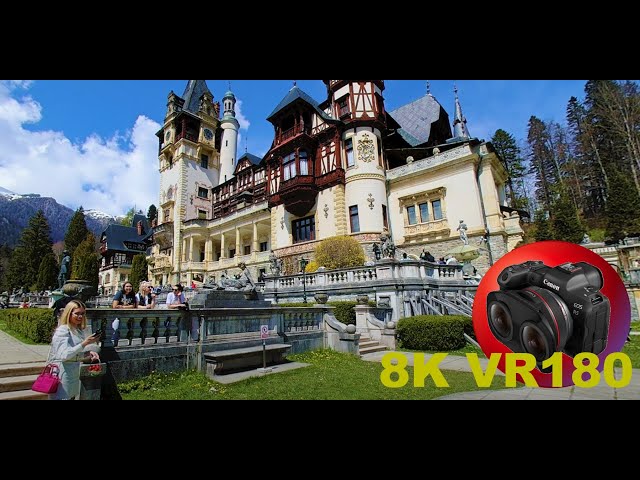 PELES CASTLE in the Carpathian Mountains TRANSYLVANIA ROMAINIA 8K 4K VR180 3D Travel Videos ASMR